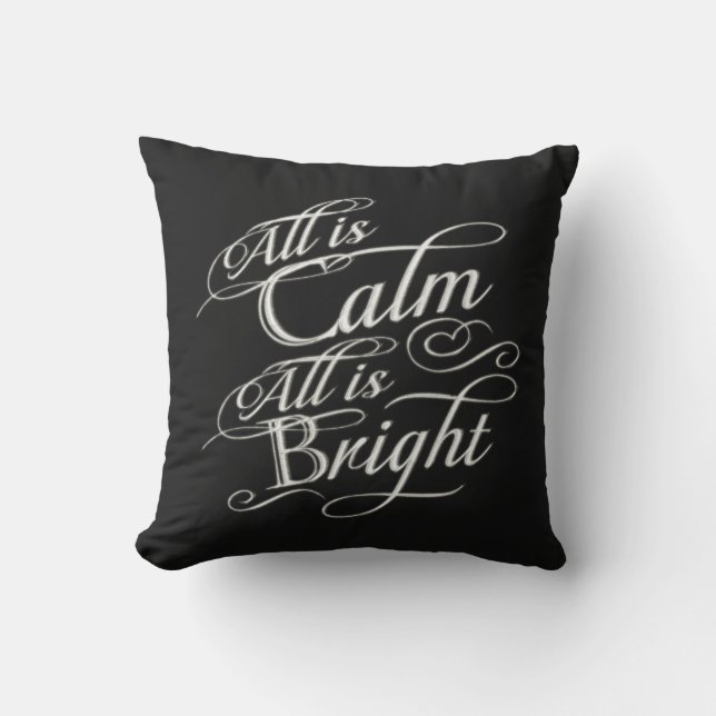 All is Calm, All is Bright Chalkboard Christmas Throw Pillow (Front)