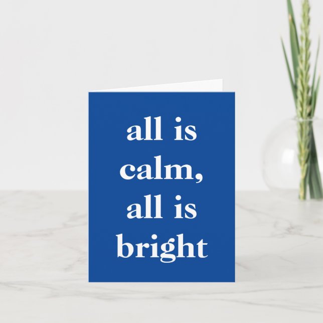 All is Calm, All is Bright Holiday Card (Front)