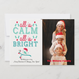 All Is Calm & Bright With Bird Christmas Card