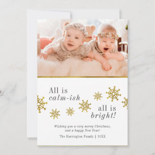 All Is Calm-ish Funny Christmas Holiday Photo Card