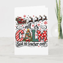 All Is Calm Teacher Christmas Greeting Card