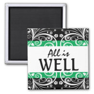 All is Well 3 word quote magnet