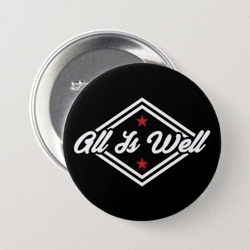 All Is Well New Age Affirmation Customizable Color Button
