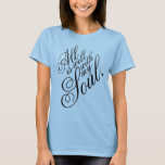 All Is Well Tee at Zazzle
