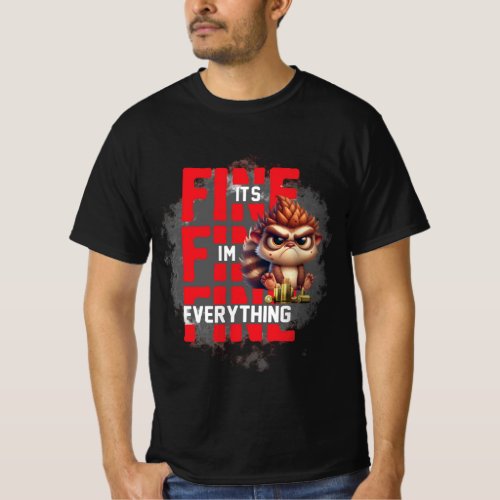All its Fine T_Shirt