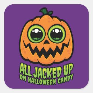 All Jacked Up on Halloween Candy Funny Pumpkin Square Sticker