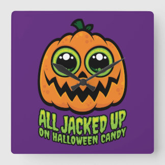 All Jacked Up on Halloween Candy Funny Pumpkin Square Wall Clock