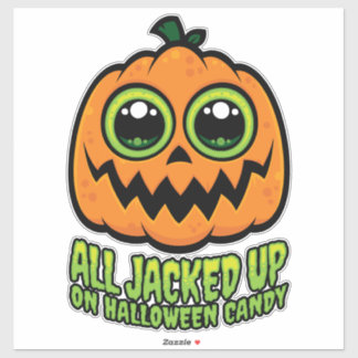 All Jacked Up on Halloween Candy Funny Pumpkin Sticker