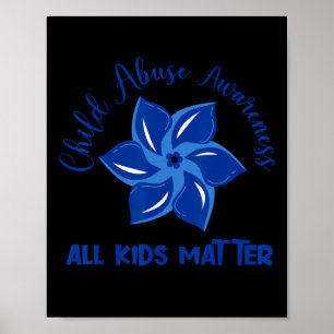 All Kids Matter Child Abuse Awareness Pinwheel Poster