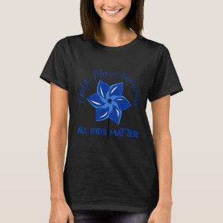 All Kids Matter Child Abuse Awareness Pinwheel T-Shirt
