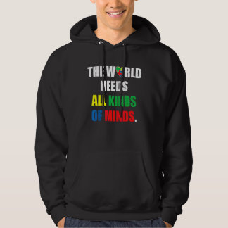 All Kinds Of Minds Autism Awareness Month Autistic Hoodie