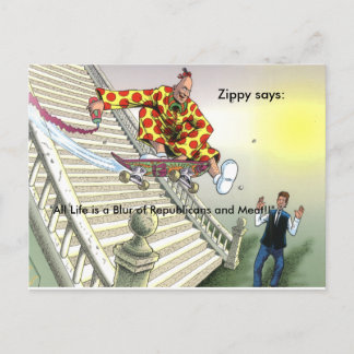 "All Life is a Blur of Republicans and Meat" Postcard