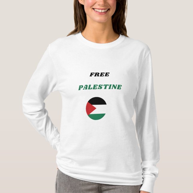 All lives are EQUAL1: FREE PALESTINE Solidarity  T-Shirt (Front)