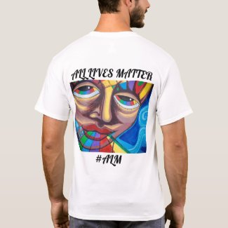 ALL LIVES MATTER T-Shirt