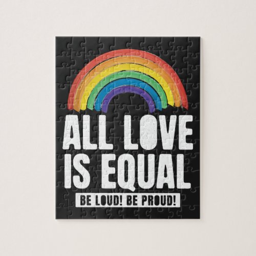All Love Is Equal Pride LGBT Equal Rights Rainbow Jigsaw Puzzle