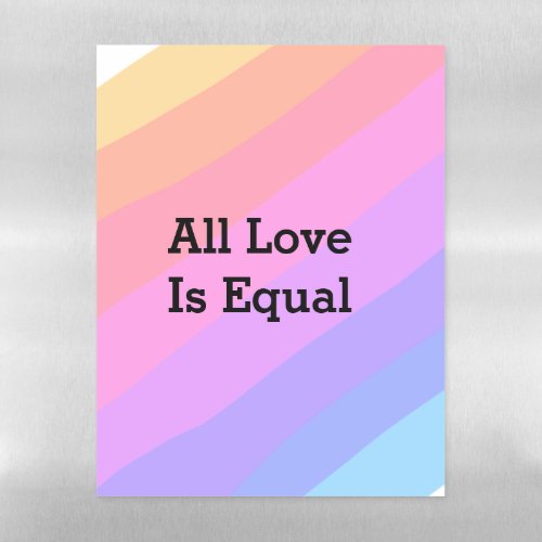All love is equal rainbow pride Month LGBT add nam Magnetic Dry Erase Sheet