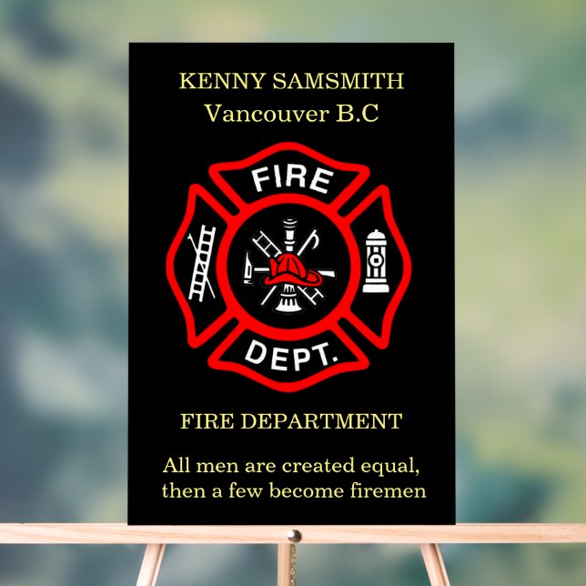 All men are created equal, a few become firemen  acrylic sign (Neutral)