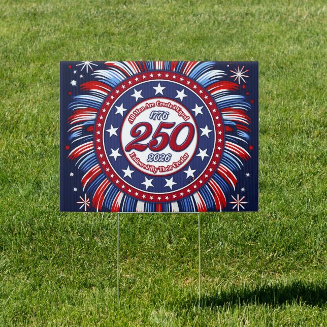 All Men Are Created Equal Graphic Firework Pop RWB Sign (Insitu)