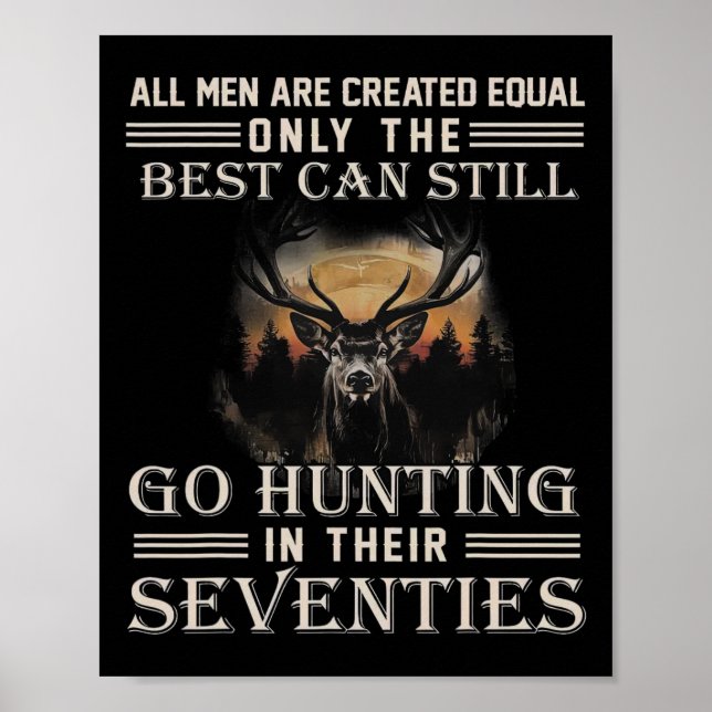 All Men Are Created Equal Only The Best Can Still  Poster (Front)