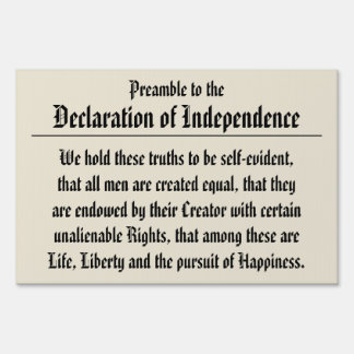 All men are created equal sign