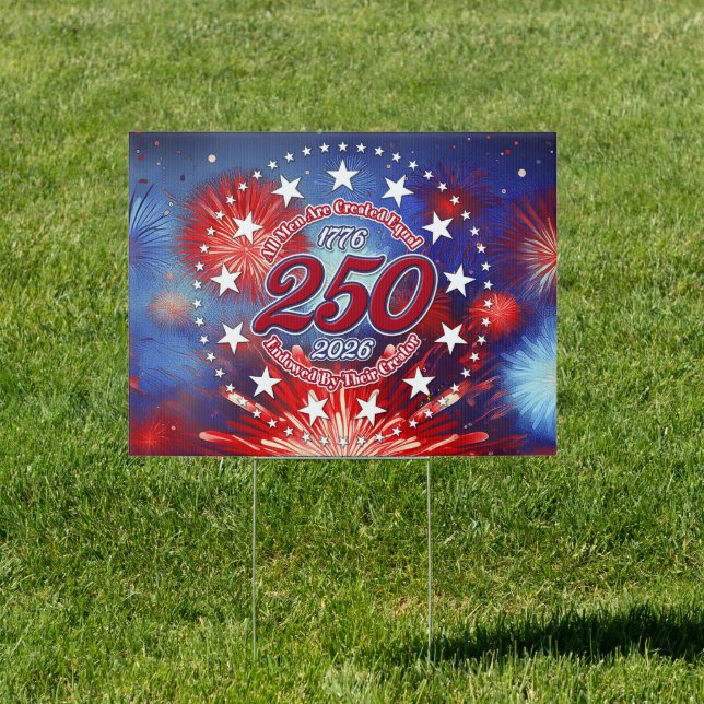  All Men Are Created Graphic Fireworks Burst Sign (Insitu)