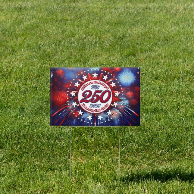  All Men Are Created Graphic Fireworks Burst White Sign (Insitu)