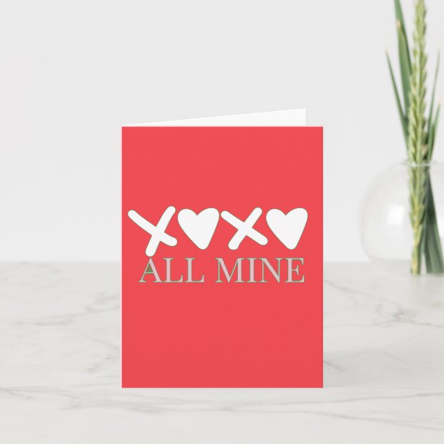 ALL MINE XOXO Valentine Shirt - Minimal Love Desig Note Card (Front)