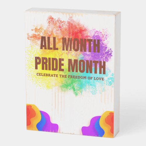 ALL montth Pride Month lgbt Poster Wooden Box Sign