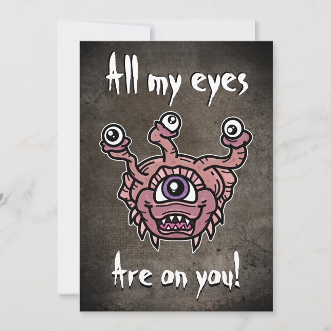 All my beholder eyes are on you invitation (Front)
