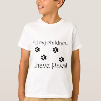 All my children... T-Shirt