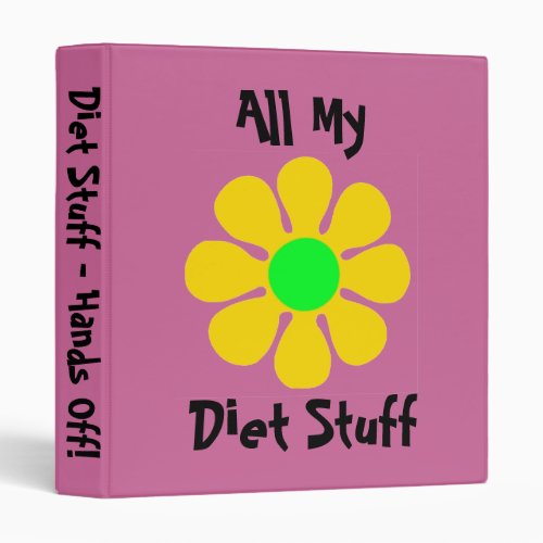 All My Diet Stuff Flower Binder