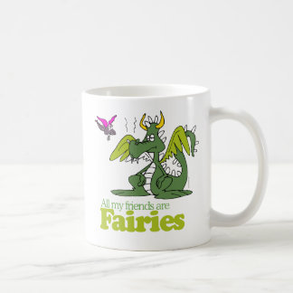 All my friends are Fairies Coffee Mug