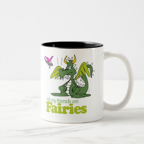 All my friends are Fairies Two_Tone Coffee Mug