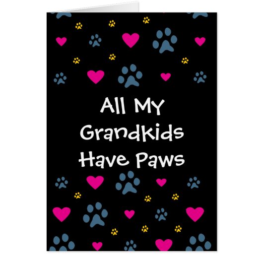 All My Grandkids-Grandchildren Have Paws (Front)