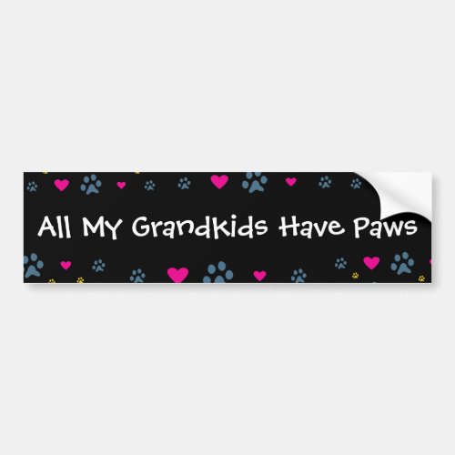 All My Grandkids_Grandchildren Have Paws Bumper Sticker