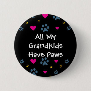 All My Grandkids-Grandchildren Have Paws Button