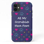 All My Grandkids-Grandchildren Have Paws iPhone 11 Case