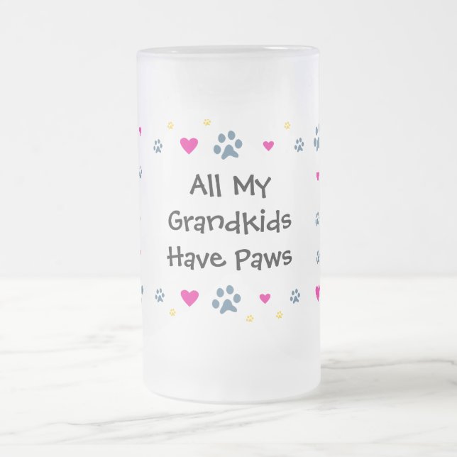 All My Grandkids-Grandchildren Have Paws Frosted Glass Beer Mug (Center)