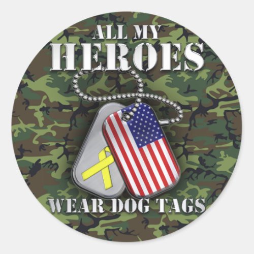 All My Heroes Wear Dog Tags _ Camo