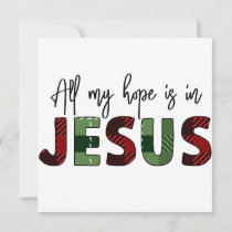 All my hope is in Jesus is the best gift ever