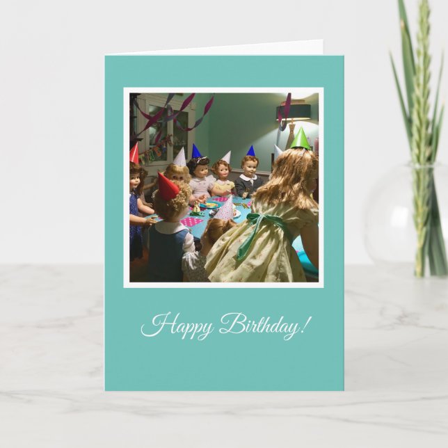 All My Plastic Children: Birthday Card (Front)