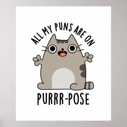 All My Puns Are On Purr_pose Funny Cat Pun  Poster