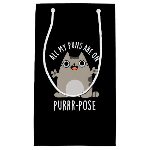 All My Puns Are On Purrr_pose Cat Pun Dark BG Small Gift Bag