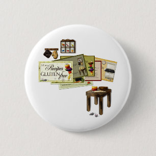 All My Recipes are Gluten Free Pinback Button