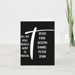 All My Role Models Went To Prison Jesus Paul Bible Card