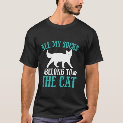 All My Socks Belong to the Cat Dad T-Shirt