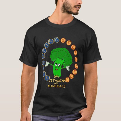 All my Vitamins and Minerals Broccoli T_Shirt