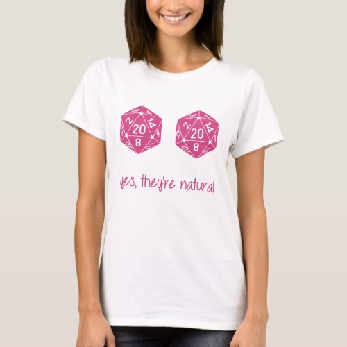 All Natural 20 Breasts Dice T_Shirt