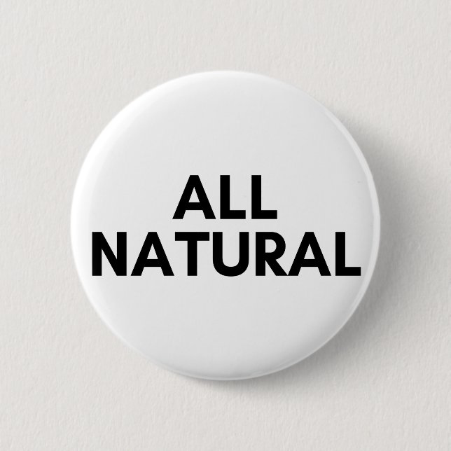 all natural button (Front)