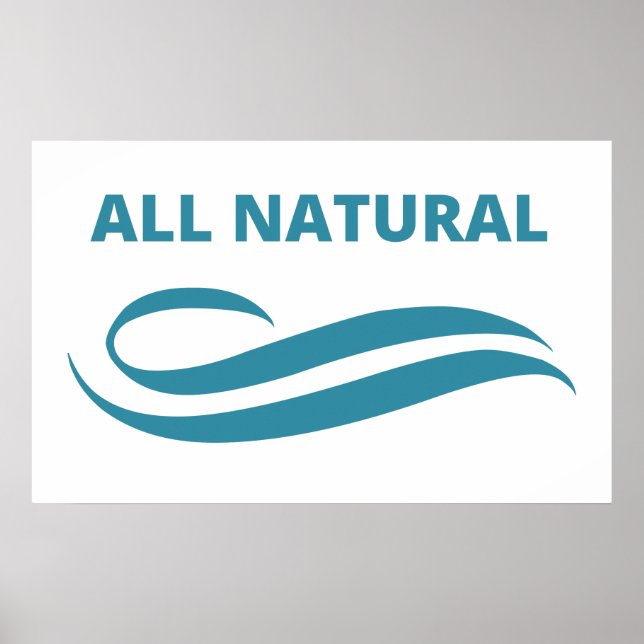 All Natural Minimalist Eco-Friendly Design in Teal Poster (Front)